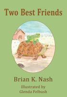 Two Best Friends 1467958840 Book Cover