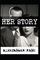 Her Story: From the Darkstone Chronicles B0CLH9789R Book Cover