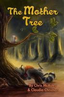 The Mother Tree 1968532331 Book Cover