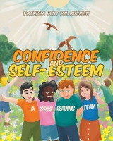 Confidence and Self-Esteem: A Special Reading Team 1098005457 Book Cover