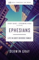 Ephesians Study Guide: Life in God’s Diverse Family 0310125758 Book Cover