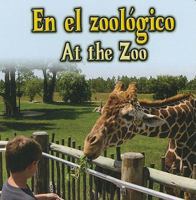 En el zoologico / At The Zoo 1615900977 Book Cover