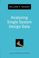 Analyzing Single System Design Data 0195369629 Book Cover