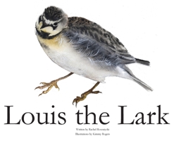 Louis The Lark 2238637923 Book Cover