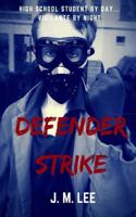 Defender Strike 1534942335 Book Cover