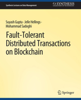 Fault-Tolerant Distributed Transactions on Blockchain 3031007492 Book Cover