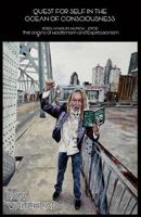 Quest for Self in the Ocean of Consciousness 1542803489 Book Cover