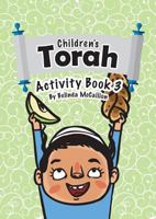 Children's Torah Activity Book 3 0994142277 Book Cover