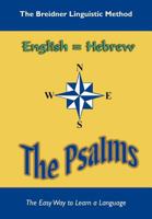 The Psalms: The Breidner Linguistic Method 0615491227 Book Cover