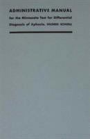 Administrative Manual for the Minnesota Test for Differential Diagnosis of Aphasia 0816611998 Book Cover
