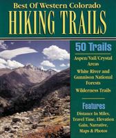 Best of Western Colorado Hiking Trails 0930657179 Book Cover