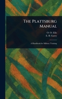 The Plattsburg Manual 1023030365 Book Cover