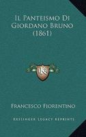 Il Panteismo Di Giordano Bruno... 1021838217 Book Cover