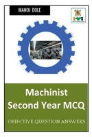 Machinist Second Year MCQ B0BMVCXSCV Book Cover