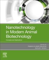 Nanotechnology in Modern Animal Biotechnology: Concepts and Applications 0128188235 Book Cover