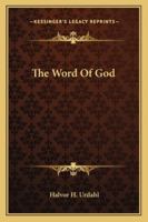 The Word Of God 1425344836 Book Cover