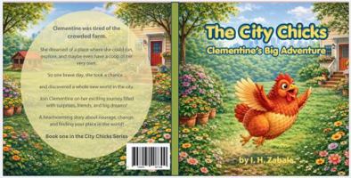 The City Chicks: Clementine's Big Adventure B0GTHXNKKS Book Cover