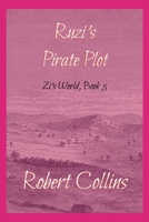 Ruzi's Pirate Plot B0H3G673SB Book Cover