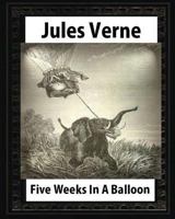 Cinq semaines en ballon 1444473298 Book Cover