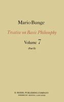 Treatise on Basic Philosophy: Part II Life Science, Social Science and Technology 9401088357 Book Cover