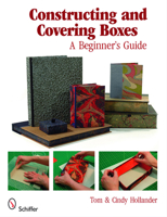 Constructing and Covering Boxes: A Beginner's Guide 0764331582 Book Cover