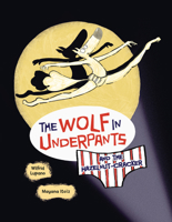 The Wolf in Underpants and the Hazelnut-Cracker B0CPM6CP9L Book Cover