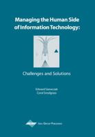 Managing the Human Side of Information Technology: Challenges and Solutions 1931777748 Book Cover