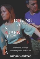 Driving Towards the Rain and Other Journeys B0F6YL4P7F Book Cover