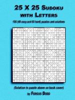 25 X 25 Sudoku with Letters 141167247X Book Cover