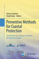 Preventive Methods for Coastal Protection: Towards the Use of Ocean Dynamics for Pollution Control 3319004395 Book Cover