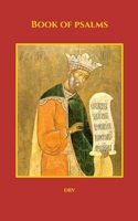 Book of Psalms: Douay-Rheims (Challoner) Version B0F6382SWJ Book Cover