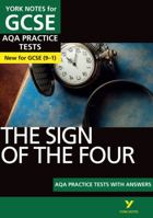 The Sign of the Four Aqa Practice Tests: York Notes for GCSE the Best Way to Practise and Feel Ready for and 2023 and 2024 Exams and Assessments 129223685X Book Cover