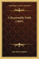 A Reasonable Faith 0469573473 Book Cover