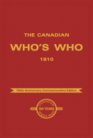 The Canadian Who's Who 1910 1442611111 Book Cover