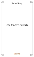 Une fenêtre ouverte (French Edition) 2334123080 Book Cover