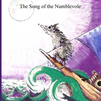 The Song of The Numblevole 1291736077 Book Cover