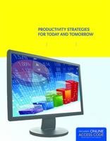 Microsoft Office 2010: Productivity Strategies for Today and Tomorrow 1449698212 Book Cover