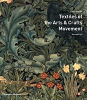 Textiles of the Arts and Crafts Movement 0500285365 Book Cover