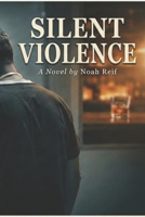Silent Violence B0GN98H2R9 Book Cover