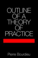 Esquisse d'une théorie de la pratique 052129164X Book Cover