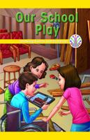 Nuestra Obra Escolar: Mostrar Eventos y Procesos (Our School Play: Showing Events and Processes) 1538353083 Book Cover