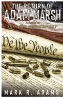 The Return Of Adam Marsh (The (New) American Way) 1662900279 Book Cover