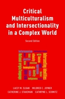 Critical Multiculturalism and Intersectionality in a Complex World 0190904240 Book Cover
