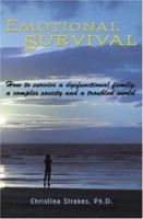 Emotional Survival 1419639420 Book Cover