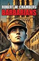 Barbarians 1514331144 Book Cover