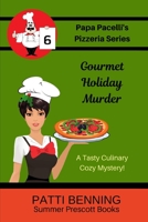 Gourmet Holiday Murder 1541140281 Book Cover