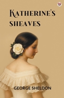 Katherine's Sheaves 9371133643 Book Cover