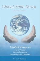 Global Prayers for All People: Various Occasions, Many Faith Traditions 1632680912 Book Cover