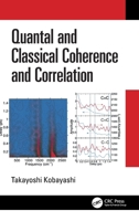 Quantal and Classical Coherence and Correlation 1041023766 Book Cover