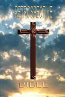 Retrospective Bible 1466293896 Book Cover
